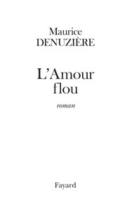 L'Amour flou (réédition)