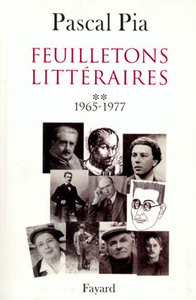 Feuilletons littéraires - Tome 2 - 1965-1977