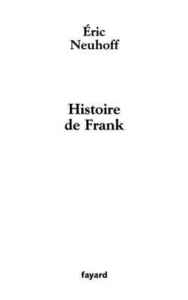 HISTOIRE DE FRANK