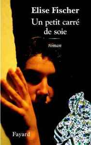 UN PETIT CARRE DE SOIE