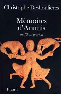 MEMOIRES D'ARAMIS - OU L'ANTI-JOURNAL