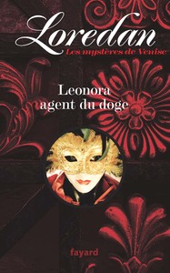 LEONORA PUCCI AGENT DU DOGE - LES MYSTERES DE VENISE T1