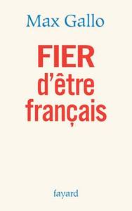 FIER D'ETRE FRANCAIS