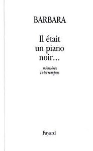 Il était un piano noir...