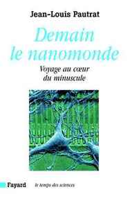 Demain le nanomonde