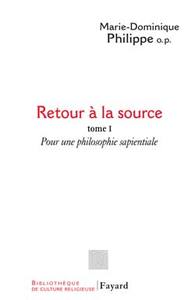 Retour à la source, tome 1