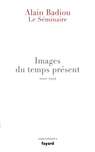 Le Séminaire - Images du temps présent