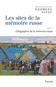 Les sites de la mémoire russe