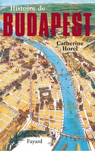 HISTOIRE DE BUDAPEST