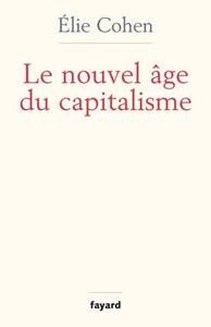 LE NOUVEL AGE DU CAPITALISME
