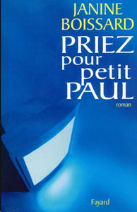 PRIEZ POUR PETIT PAUL