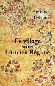 LE VILLAGE SOUS L'ANCIEN REGIME