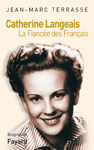 CATHERINE LANGEAIS - LA FIANCEE DES FRANCAIS