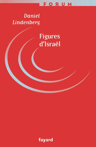 FIGURES D'ISRAEL - L'IDENTITE JUIVE EN QUESTION