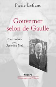 GOUVERNER SELON DE GAULLE