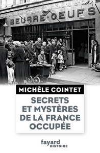 SECRETS ET MYSTERES DE LA FRANCE OCCUPEE