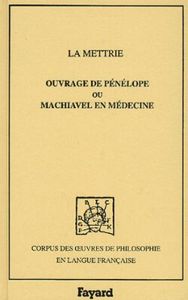 Ouvrage de Pénélope ou Machiavel en médecine, 1750