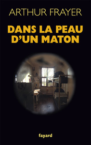 DANS LA PEAU D UN MATON