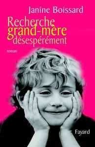 RECHERCHE GRAND-MERE DESESPEREMENT