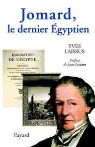 JOMARD, LE DERNIER EGYPTIEN