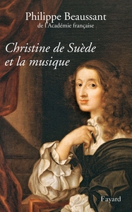 CHRISTINE DE SUEDE ET LA MUSIQUE