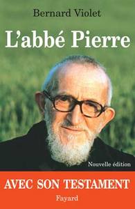 L'ABBE PIERRE SUIVI DE SON TESTAMENT