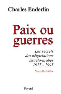 Paix ou guerres