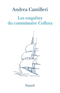 Les enquêtes du commissaire Collura