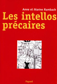 LES INTELLOS PRECAIRES