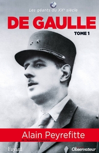 De Gaulle tome 1