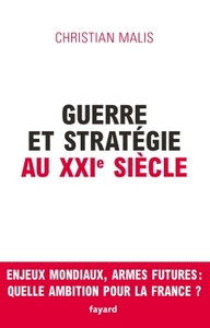 GUERRE ET STRATEGIE AU XXIE SIECLE
