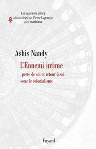 L'ENNEMI INTIME - PERTE DE SOI ET RETOUR A SOI SOUS LE COLONIALISME