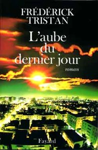 L'AUBE DU DERNIER JOUR