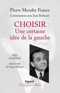 CHOISIR : UNE CERTAINE IDEE DE LA GAUCHE