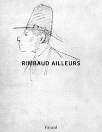 Rimbaud ailleurs