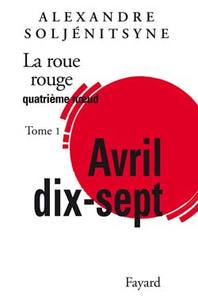 La Roue Rouge - Avril 17 tome 1