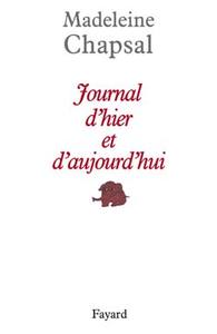 JOURNAL D'HIER ET D'AUJOURD'HUI