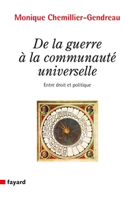 DE LA GUERRE A LA COMMUNAUTE UNIVERSELLE