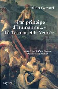 LA TERREUR ET LA VENDEE - " PA PRINCIPE D'HUMANITE "