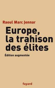EUROPE, LA TRAHISON DES ELITES