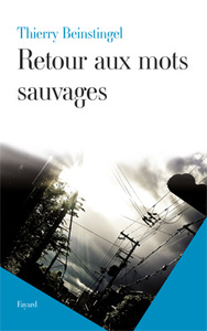 RETOUR AUX MOTS SAUVAGES