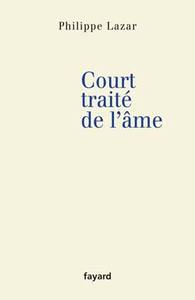 COURT TRAITE DE L'AME