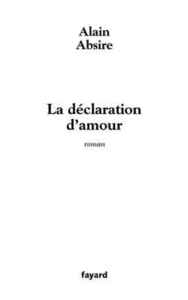 La déclaration d'amour