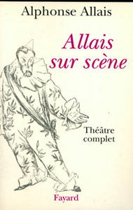 ALLAIS SUR SCENE - THEATRE COMPLET