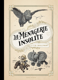MENAGERIE INSOLITE (LA)