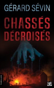 CHASSES DECROISES