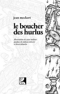 Le boucher des Hurlus