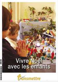 VIVRE NOEL AVEC LES ENFANTS