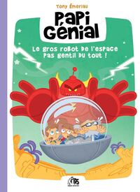 Le gros robot de l'espace pas gentil du tout !