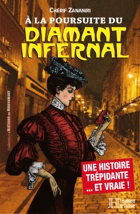 A LA POURSUITE DU DIAMANT INFERNAL